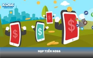 nạp tiền KO66